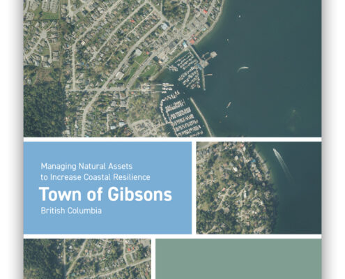 report cover - Managing Natural Assets to Increase Coastal Resilience in the Town of Gibsons